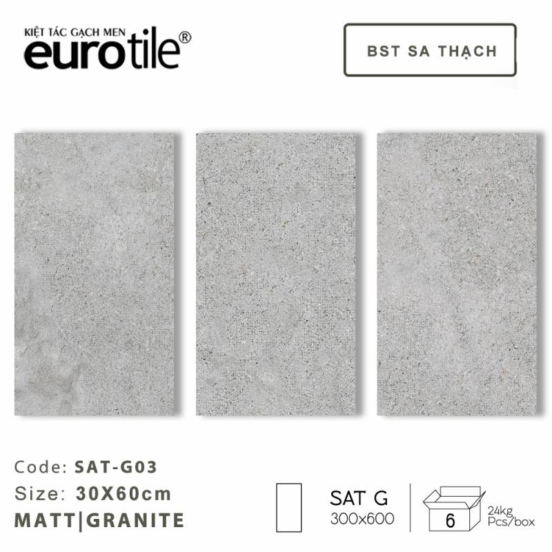 Gạch ốp lát Eurotile BST Sa Thạch 300*600mm SAT G02
