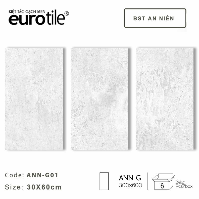 Gạch ốp lát Eurotile BST An Niên 300*600mm ANN-G01