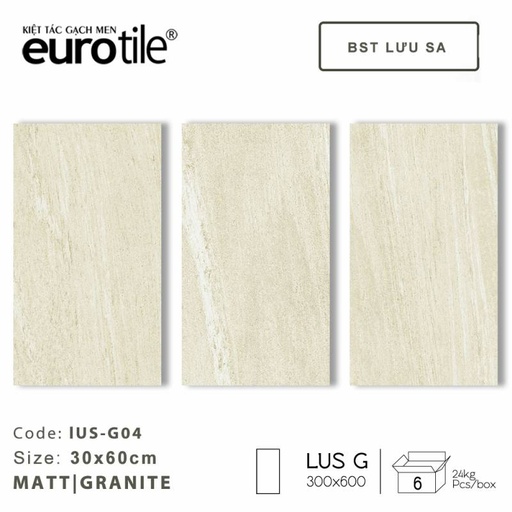 [DAISANB2B_G_12080036] Gạch ốp lát Eurotile BST Lưu Sa 300*600mm LUS-G04